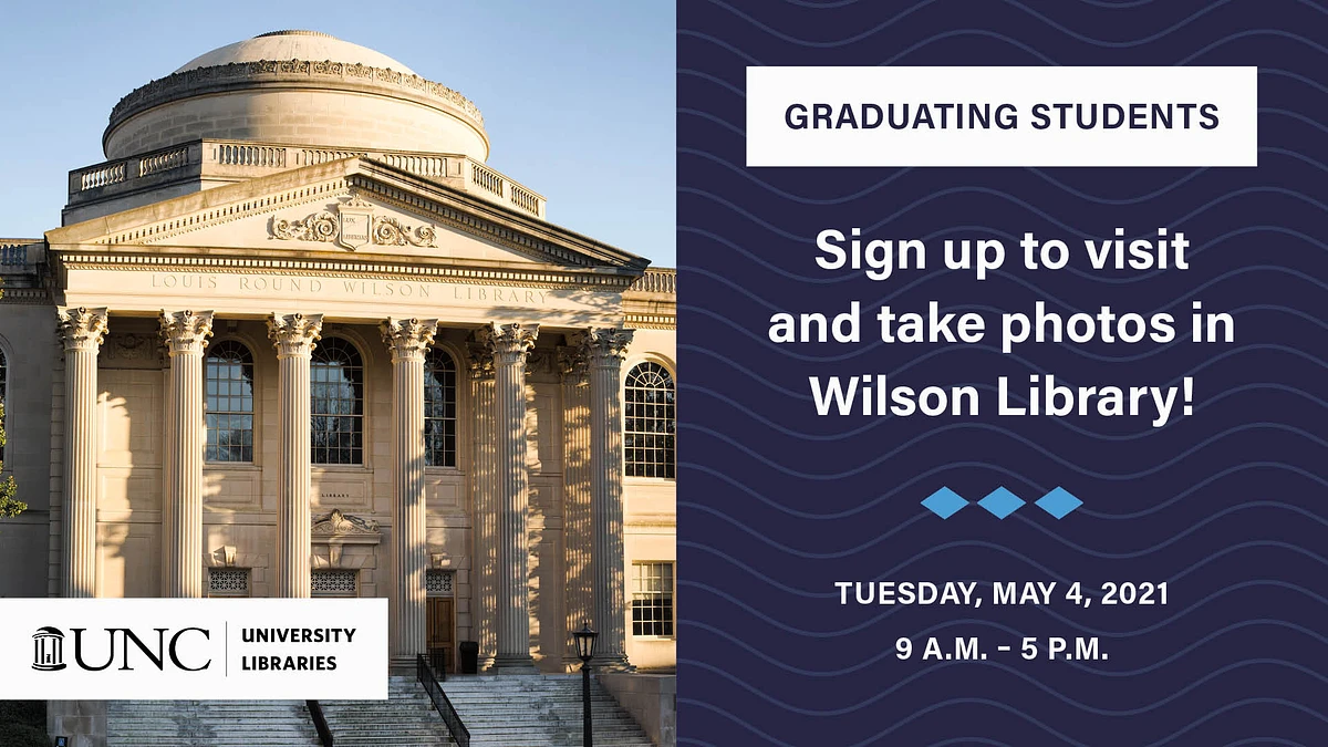Wilson Library Wilson Library Photo Day for Graduating | UNC Family Experience