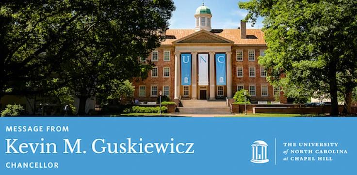 South Building and text that reads "A message from Chancellor Kevin Guskiewicz"